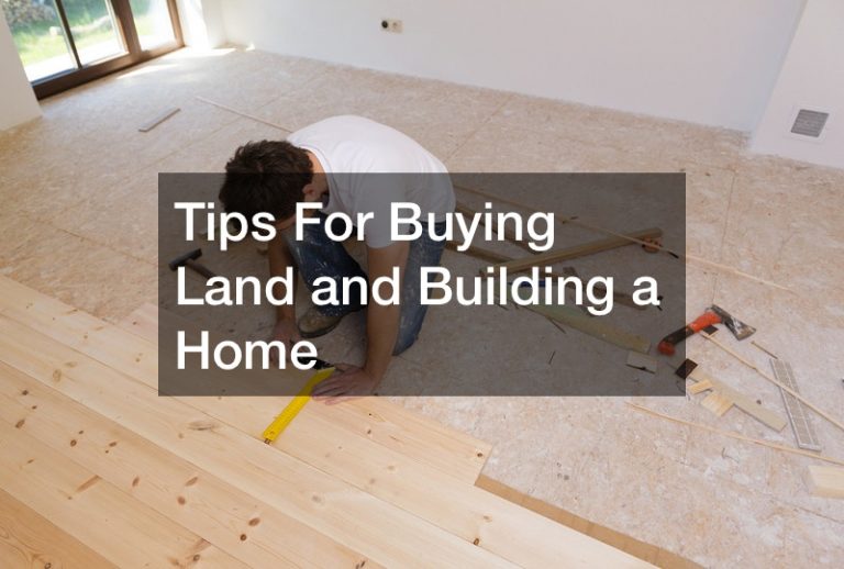 Tips For Buying Land and Building a Home Daily Objectivist