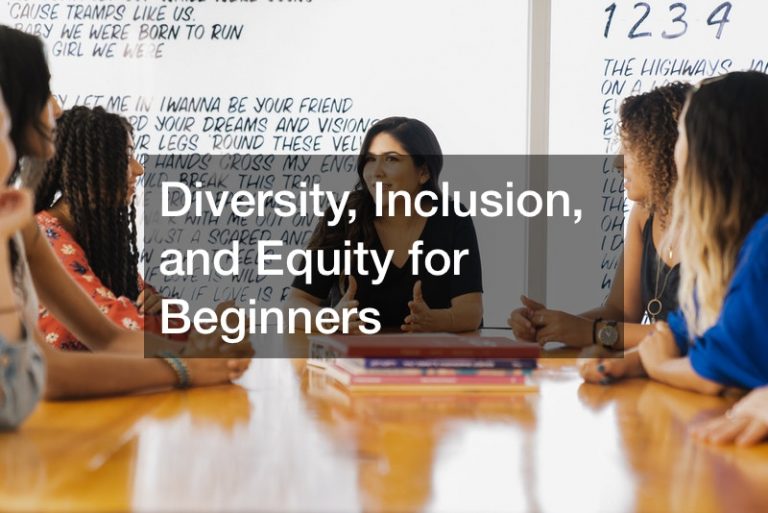 Diversity, Inclusion, And Equity For Beginners - Daily Objectivist