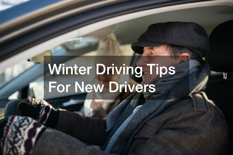 Winter Driving Tips For New Drivers